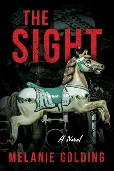 The Sight, Paperback/Melanie Golding