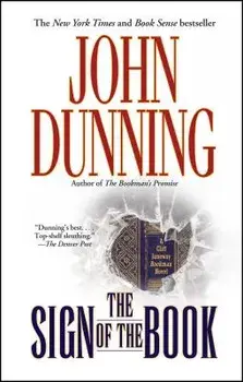 The Sign of the Book: A Cliff Janeway "bookman" Novel, Paperback/John Dunning