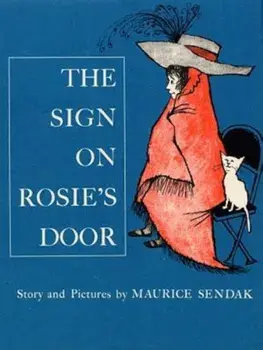 The Sign on Rosie's Door, Hardcover/Maurice Sendak