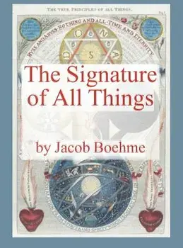 The Signature of All Things, Hardcover/Jacob Boehme