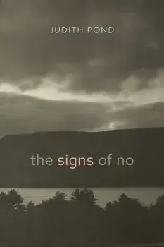 The Signs of No, Paperback/Judith Pond