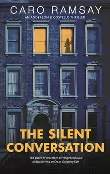 The Silent Conversation. Main - Large Print, Hardback/Caro Ramsay