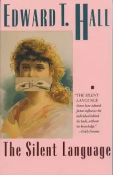 The Silent Language, Paperback/Edward T. Hall