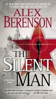 The Silent Man, Paperback/Alex Berenson