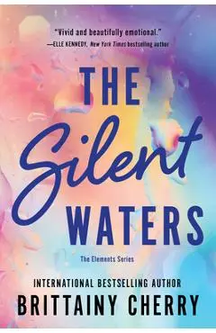 The Silent Waters - Brittainy Cherry