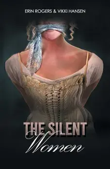 The Silent Women, Paperback/Vikki Hansen