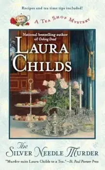 The Silver Needle Murder, Paperback/Laura Childs