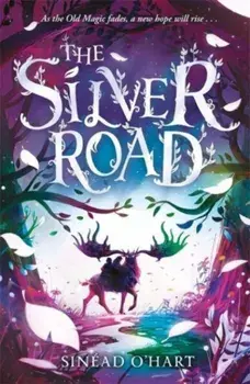 The Silver Road, Paperback/Sinead O'Hart