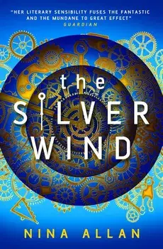 The Silver Wind, Paperback/Nina Allan