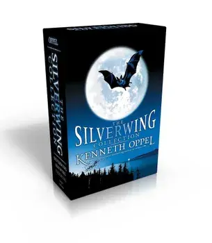 The Silverwing Collection: Silverwing/Sunwing/Firewing, Paperback/Kenneth Oppel