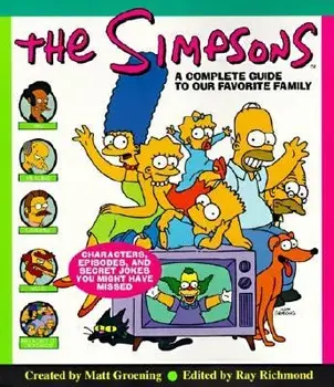 The Simpsons: A Complete Guide to Our Favorite Family, Paperback/Matt Groening