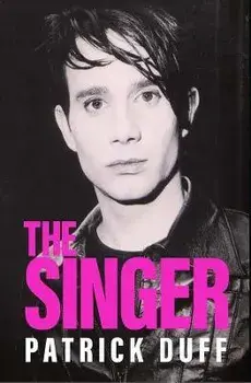 The Singer, Hardback/Patrick Duff