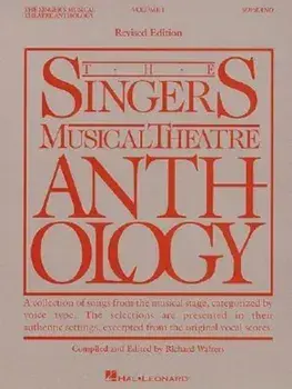 The Singer's Musical Theatre Anthology Volume 1: Soprano Book Only, Paperback/Hal Leonard Corp
