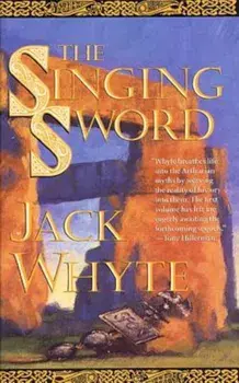 The Singing Sword: The Dream of Eagles, Volume 2, Paperback/Jack Whyte