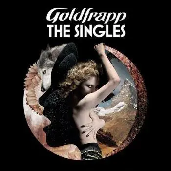 The Singles | Goldfrapp