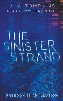 The Sinister Strand, Paperback/J. M. Tompkins