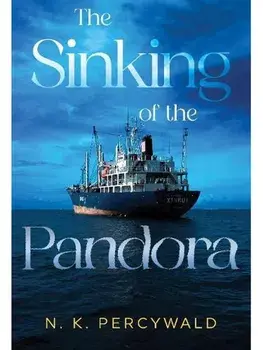 The Sinking of the Pandora, Paperback/N. K. Percywald
