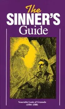 The Sinner's Guide, Paperback/Venerable Louis of Granada