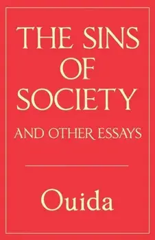 The Sins of Society and other essays, Paperback/Ouida