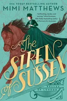 The Siren of Sussex, Paperback/Mimi Matthews