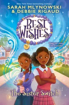 The Sister Switch (Best Wishes #2), Hardback/***