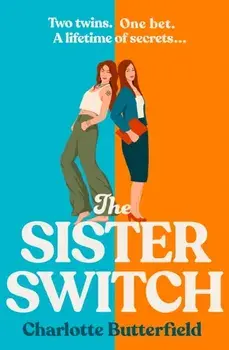 The Sister Switch, Paperback/Charlotte Butterfield