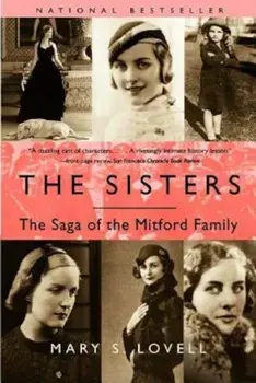 The Sisters: The Saga of the Mitford Family, Paperback/Mary S. Lovell