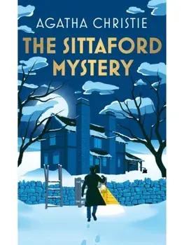 The Sittaford Mystery. Special ed, Hardback/Agatha Christie