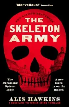 The Skeleton Army, Paperback/Alis Hawkins