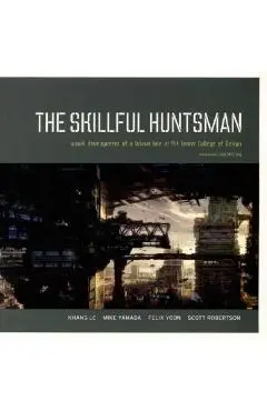 The Skillful Huntsman: Visual Development of a Grimm Tale at Art Center College of Design - Khang Le