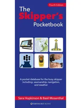 The Skipper's Pocketbook. A Pocket Database for the Busy Skipper, 4 New edition, Paperback/Basil Mosenthal