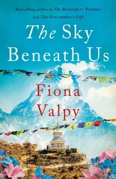 The Sky Beneath Us, Paperback/Fiona Valpy