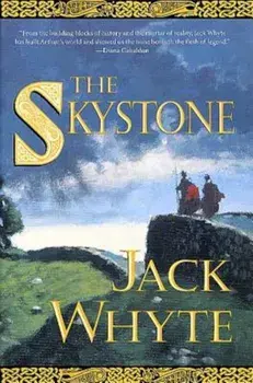 The Skystone, Paperback/Jack Whyte