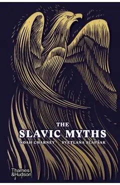 The Slavic Myths - Noah Charney