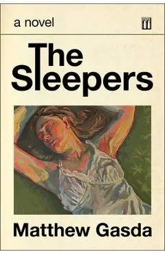 The Sleepers - Matthew Gasda