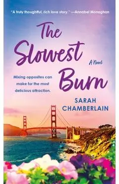 The Slowest Burn - Sarah Chamberlain