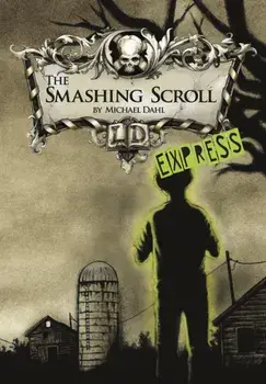 The Smashing Scroll - Express Edition, Paperback/Michael (Author) Dahl