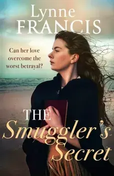 The Smuggler's Secret, Paperback/Lynne Francis