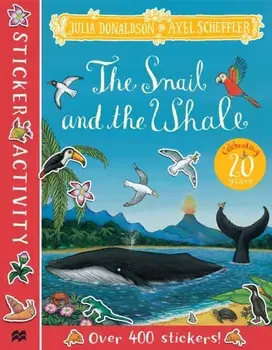 The Snail and the Whale Sticker Book, Paperback/Julia Donaldson
