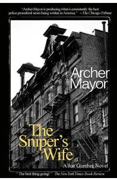 The Sniper's Wife: A Joe Gunther Novel - Archer Mayor