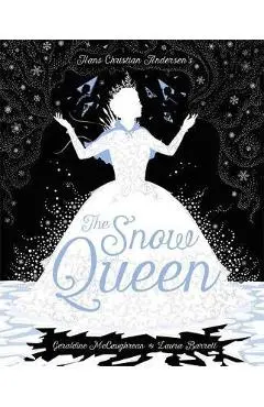 The Snow Queen - Geraldine McCaughrean