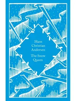 The Snow Queen, Hardback/Hans Christian Andersen