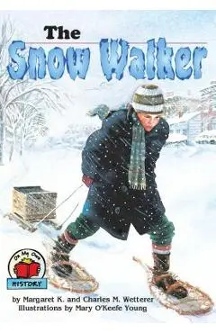 The Snow Walker - Margaret K. Wetterer
