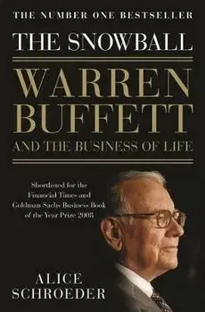 The Snowball: Warren Buffett and the Business of Life/***