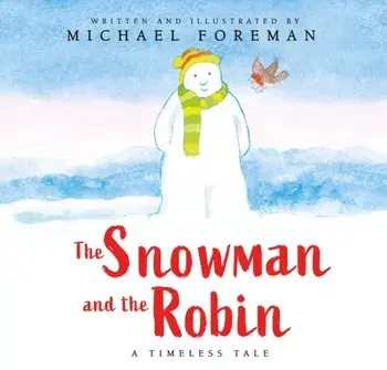The Snowman and the Robin (HB & JKT), Hardback/Michael Foreman