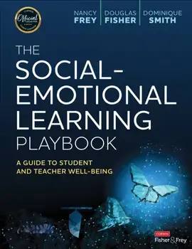 The Social-Emotional Learning Playbook. A Guide to Student and Teacher Well-Being, Spiral Bound/Dominique Smith