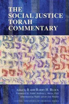 The Social Justice Torah Commentary, Paperback/Barry Block