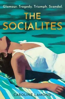 The Socialites, Paperback/Caroline Lamond