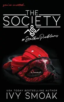 The Society #StalkerProblems, Paperback/Ivy Smoak
