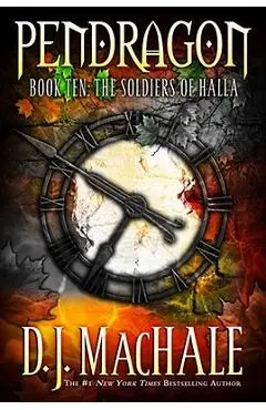 The Soldiers of Halla - D. J. Machale